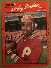1990 Donruss Ricky Jordan Baseball Card #76 Phillies First Base High Grade?