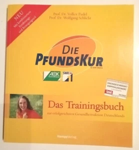 Die Pfundskur. Das volle Pfund: Trainings- & Kochbuch in einem. Pudel, Prof. Dr. - Bild 1 von 2