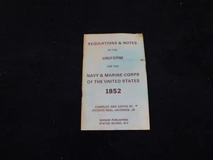 Regulation & Notes of the Uniform for the Navy & Marine Corps 1852 - Foto 1 di 6