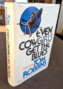 Tom Robbins Even Cowgirls Get The Blues 1st Edition 1st Print HC/DJ - Picture 1 of 18
