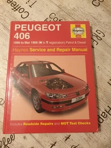 PEUGEOT 406 1996-1999 PETROL & DIESEL HAYNES WORKSHOP MANUAL 3394 NEW FREE P&P - Picture 1 of 7