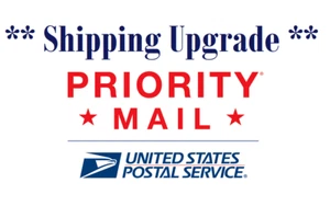 ~ADD~ PRIORITY SHIPPING TO MY ORDER PRIORITY SHIPPING UPGRADE ADD ON - Picture 1 of 2