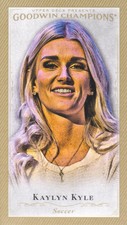 2016 Upper Deck Goodwin Champions Mini #87 Kaylyn Kyle Soccer