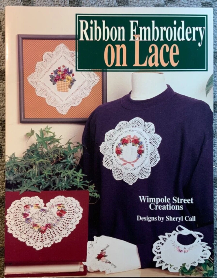 Ribbon Embroidery on Lace Wimpole Street Creations Designs by Sheryl Call 1989 - Image 1 of 1