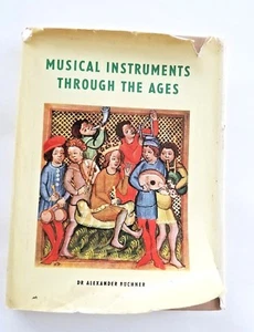 Vintage Book~MUSICAL INSTRUMENTS THROUGH THE AGES~Buchner~DC~Good~1961 - Imagen 1 de 12