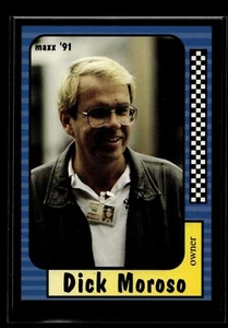 1991 Maxx #164 Dick Moroso RC (NM)(RAC) - Picture 1 of 2