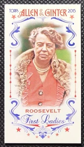 2015 Topps Allen and Ginter Béisbol Eleanor Roosevelt Mini * Primeras damas * #1 - Imagen 1 de 2