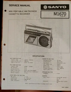 SANYO M1670 MINI REGISTRATORE A CASSETTE RADIO PORTATILE AM/FM MANUALE DI SERVIZIO - Foto 1 di 3