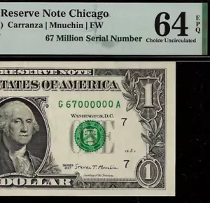2017 $1 Federal Reserve Note - PMG 64EPQ - 67 Million Serial Number - 6700000 - Picture 1 of 3