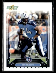 Ben Troupe - 2006 Donruss Score #271 Tennessee Titans - Picture 1 of 2