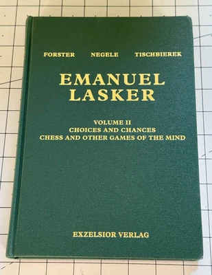 Emanuel Lasker vol 2 Choices & Chances Chess & Other Games of the Mind - VG! - Imagem 1 de 4
