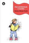 Dos Problemas Y Medio, Paperback By Cerda, Alfredo Gomez; Rovira, Francesc (I...