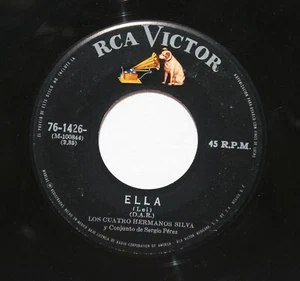 LOS CUATROS HERMANOS SILVA Latin 45rpm Ella b/w Puerto Rico HEAR - Picture 1 of 2