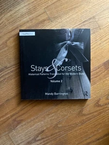 Stays and Corsets Volume 2: Historical Patterns Translated for the Modern Body - Picture 1 of 5