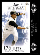 2008 Topps Moments & Milestones Freddy Sanchez /150 #108-176 Pittsburgh Pirates