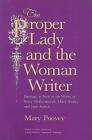 The Proper Lady and the Woman Writer: Ideology as Style in the Works of Mary Wol
