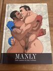 MANLY ,  by Amy Colburn, Dale Lazarov (Hardcover, 2008) BRUNO GMUNDER