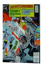 Secret Origins #37 (Feb 1989, DC) F+ Legion of Substitute-Heroes Doctor Light
