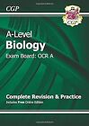 New A-Level Biology: OCR A Year 1 & 2 Complete Revision & Practice with Online E