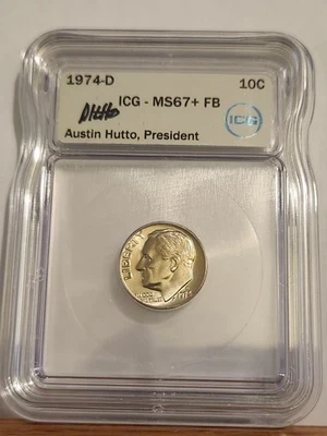 1974 D Roosevelt Dime ICG MS67+FB Gem/Superb BU Full Bands AUSTIN HUTTO SIGNED - Image 1 of 4
