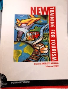 New training for tourism - Angeletti Meirano/Perez - Petrini INGLESE X STUDENTI - Imagen 1 de 5