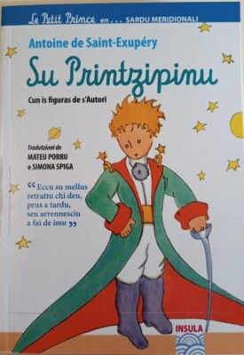 Il Piccolo Principe In Sardu Meridionali ( CAMPIDANESE )  De Saint-Exupery 2023 - Immagine 1 di 2
