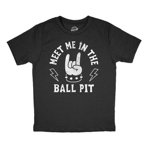 Youth Funny T Shirts Meet Me In The Ball Pit Sarcastic Metal Music Graphic - Picture 1 of 7