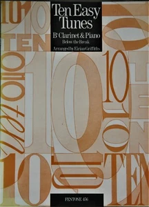 Ten Easy Tunes ror Clarinet(Below the Break) and piano arr. Eirian Griffiths - Picture 1 of 2