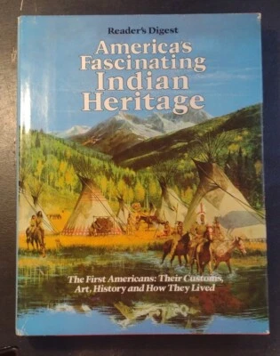 America's Fascinating Indian Heritage by Reader's Digest - Image 1 of 4
