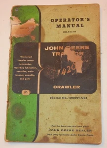 John Deere 420 Raupe (Seriennr. 125001-Up) Original OEM Bedienungsanleitung - Bild 1 von 2