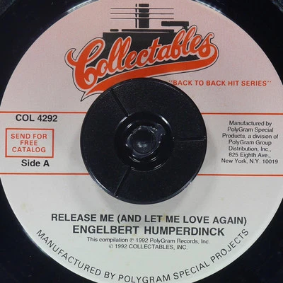 ENGELBERT HUMPERDINCK Release Me / There Goes My COLLECTABLES COL 4292 NM 45rpm - Image 1 of 4