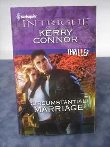 Circumstantial Marriage, by Kerry Connor Harlequin Intrigue, 2011 6114 - Foto 1 di 3