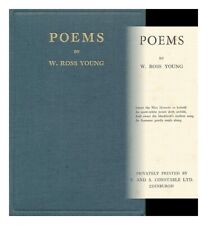 ROSS YOUNG, W. Poems, by W. Ross Young 1938 Hardcover