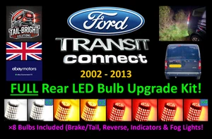FORD Transit & Tourneo Connect FULL REAR LED Upgrade Kit! (x8 Bulbs) 2002-2013 - Picture 1 of 11