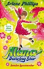 Alana Dancing Star: Samba Spectacular by Phillips, Arlene 0571259898
