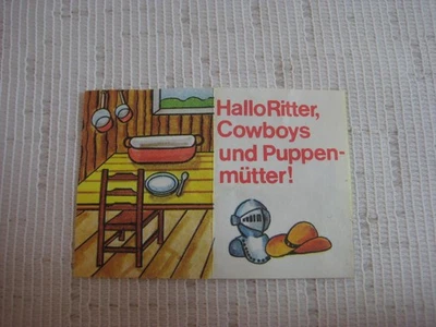 Original Beipackzettel Hallo Ritter , Cowboys und Puppenmütter! aus Sammlung - Bild 1 von 2