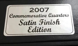 2007 D &P 50 STATE SATIN FINISH COMMEMORATIVE QUARTERS - 10 Coins & Card & Box - Picture 1 of 10