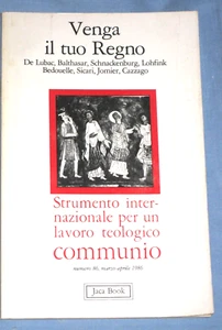 COMMUNIO 86 Venga il tuo Regno - Lubac Balthasar Lohfink- Jaka Book 1986 (N2) - Picture 1 of 1