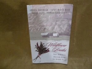 Wildflower Brides Paperback Four Romance - Picture 1 of 5