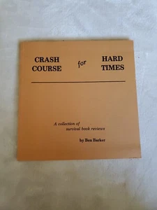Crash Course for Hard Times Collection of Suvival Book Reviews - Imagen 1 de 10