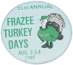 1985 Frazee Minnesota Turkey Days Celebration Pinback Button 4 - Picture 1 of 2