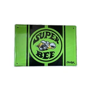 Dodge Super Bee Metal Sign 18" Home Garage Shop Office - Picture 1 of 2