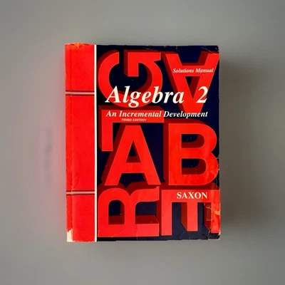 Saxon Algebra 2 Third Edition SOLUTIONS MANUAL - Image 1 of 4
