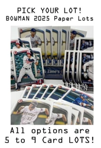2025 Bowman Paper LOTS - 5 to 9 CARDS each SET - PICK YOUR PLAYER !! - Picture 1 of 280