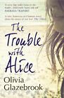 Das Problem mit Alice von Olivia Glazebrook (englisch) Taschenbuch Buch