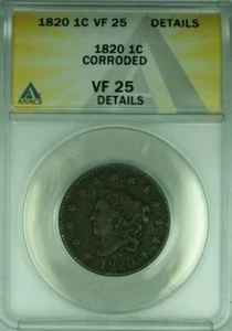 1820 Coronet Head Large Cent ANACS VF-25 Details Corroded (41) - Picture 1 of 2