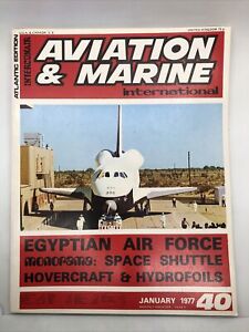 Aviation & Marine International Atlantic Edition Magazine No 40 1977 January