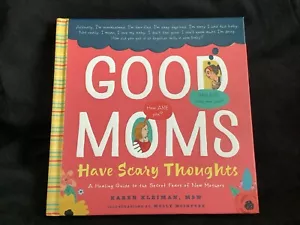 Good Moms Have Scary Thoughts by Karen Kleiman (2019 Hardcover) - BRAND NEW!! - Imagen 1 de 6