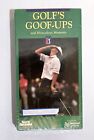 Golf?S Goof-Ups & Miraculous Moments Vhs Tape Sports Illustrated Video 1991 Pga