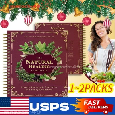 The Natural Healing Handbook, Spiral-Bound Guide For Herbal Remedies And Natural - Image 1 of 4